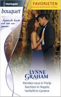 Rendez-vous in Parijs ; Nachten in Napels ; Verliefd in Geneve - Lynne Graham - eBook (9789461708762)