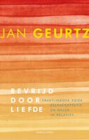 Bevrijd door liefde (Paperback)