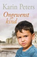 Ongewenst kind - Karin Peters - ebook