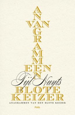 Anagrammen van een blote keizer - Tijl Nuyts - ebook