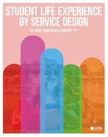 Student life experience by service design (English Edition)
