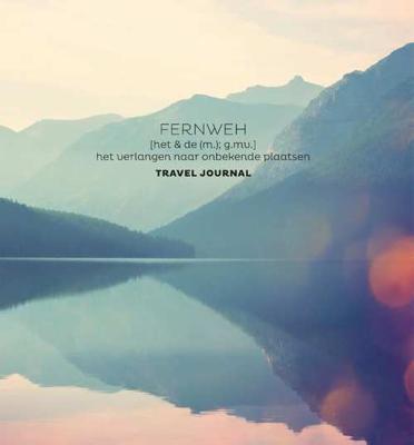Fernweh - Travel journal - Denise Bos - Paperback (9789045322568) Fernweh - Travel journal - Denise Bos - Paperback (9789045322568)