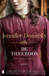 De theeroos - Jennifer Donnelly - ebook