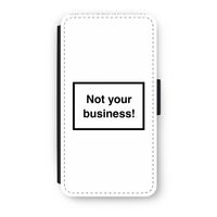 Not your business: iPhone XS Flip Hoesje