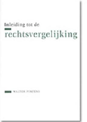 Inleiding tot de rechtsvergelijking - Walter Pintens - Paperback (9789061869221) Inleiding tot de rechtsvergelijking - Walter Pintens - Paperback (9789061869221)