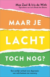 Maar je lacht toch nog? (Paperback)