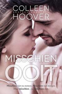 Misschien ooit - Colleen Hoover - ebook