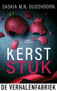 Kerststuk - Saskia M.N. Oudshoorn - ebook