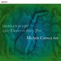 Gorzanis 1567 - Lute Dances On Every Fret - CD (5902768283129)