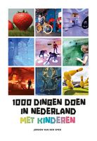 1000 dingen doen in Nederland met kinderen - Jeroen van der Spek - ebook - thumbnail