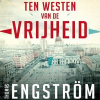 Ten westen van de vrijheid