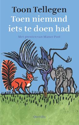 Toen niemand iets te doen had - Toon Tellegen - eBook (9789045108766)