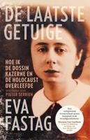De laatste getuige - Eva Fastag, Pieter Serrien - eBook (9789463962056)