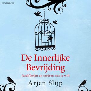 De innerlijke bevrijding