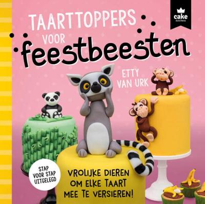 Etty van Urk Taarttoppers voor feestbeesten