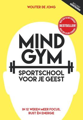 Mindgym, sportschool voor je geest - Wouter de Jong - eBook (9789492493262)