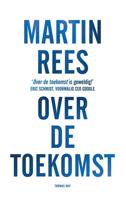 Over de toekomst - Maarten van der Werf, Martin Rees - eBook (9789400403840)