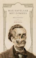 Max Havelaar met zombies - Martijn Adelmund, E. Multatuli - ebook - thumbnail