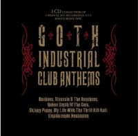 Goth Industrial Club Anthems - CD (0889466010422)