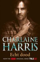 Echt dood - Charlaine Harris - ebook - thumbnail