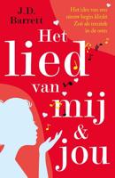 Het lied van mij en jou - J.D. Barrett - Paperback (9789026144523)