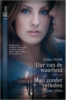 Uur van de waarheid ; Man zonder verleden - Debra Webb, Cassie Miles - ebook - thumbnail