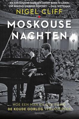 Moskouse nachten - Nigel Cliff - ebook
