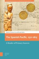 The Spanish Pacific, 1521-1815 - eBook (9789048552276)