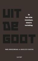 Uit de goot - Marleen Hartog, Paul Roozendaal - eBook (9789491729638)