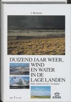 Duizend jaar weer, wind en water in de Lage Landen - Jan Buisman - Hardcover (9789051940756)