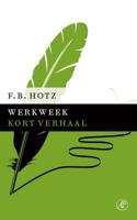 Werkweek - F.B. Hotz - ebook
