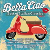 Bella Ciao Vol.1, The Best Of Italian Classics - CD (4032989514090)