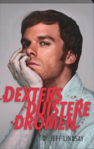 Dexters Duistere Dromen