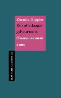 Een alledaagse gebeurtenis - Zinaïda Hippius - Paperback (9789061434337)
