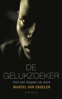 De gelukzoeker - Marcel van Engelen - ebook