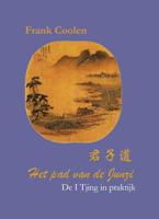 Het pad van de Junzi - Frank Coolen - Paperback (9789082320206)