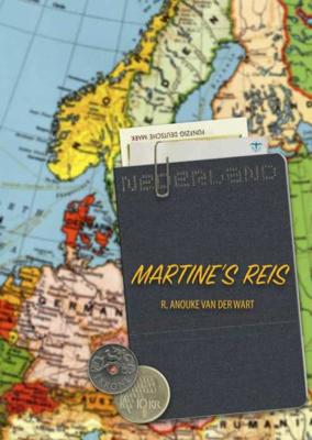Martine's Reis - R. Anouke van der Wart - Paperback (9789402149623) Martine's Reis - R. Anouke van der Wart - Paperback (9789402149623)