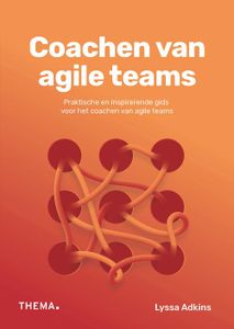 Coachen van agile teams - Lyssa Adkins - ebook