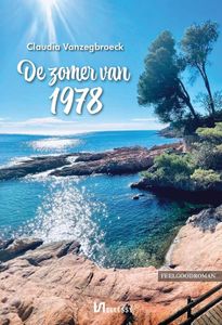 De zomer van 1978 - Claudia Vanzegbroeck - ebook