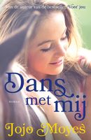 Dans met mij - Jojo Moyes - ebook