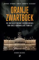 Oranje zwartboek - Gerard Aalders - eBook (9789089754233)