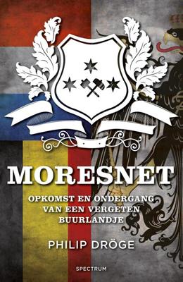 Moresnet - Philip Dröge - eBook (9789000349616)