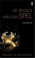 De regels van zijn spel - Michelle Reid - ebook