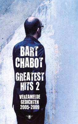 Greatest Hits 2 - Bart Chabot - Hardcover (9789023441335) Greatest Hits 2 - Bart Chabot - Hardcover (9789023441335)