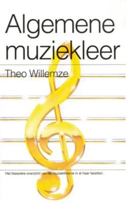 Algemene muziekleer - Theo Willemze - Paperback (9789049108199)