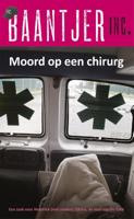 Moord op een chirurg - Baantjer Inc. - ebook