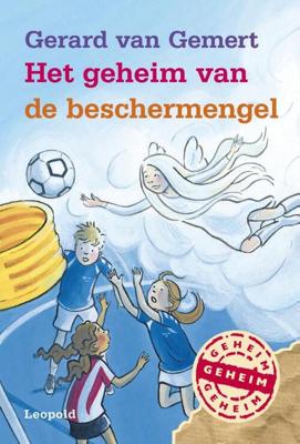 Het geheim van de beschermengel - Gerard van Gemert - eBook (9789025865375)