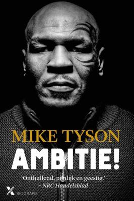 Ambitie! - Mike Tyson - eBook (9789401607452)