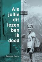 Als jullie dit lezen ben ik dood - Tamara Baars - ebook