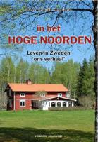 In het hoge noorden - Ben Heerland, Nicole Heerland - eBook (9789077698921)